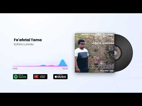 Fa Afetai Tama Sofara Luavalu