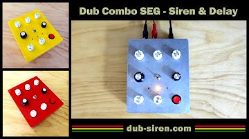 Dub Combo SEG - Portable Siren & Delay Unit