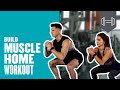 Build muscle at home workout  myprotein