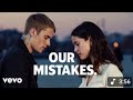Justin Bieber Ft Selena Gomez Our Mistakes New Song Release 2025 Justin Bieber Ft Selena Gomez Our Mistakes New Song Release 2025