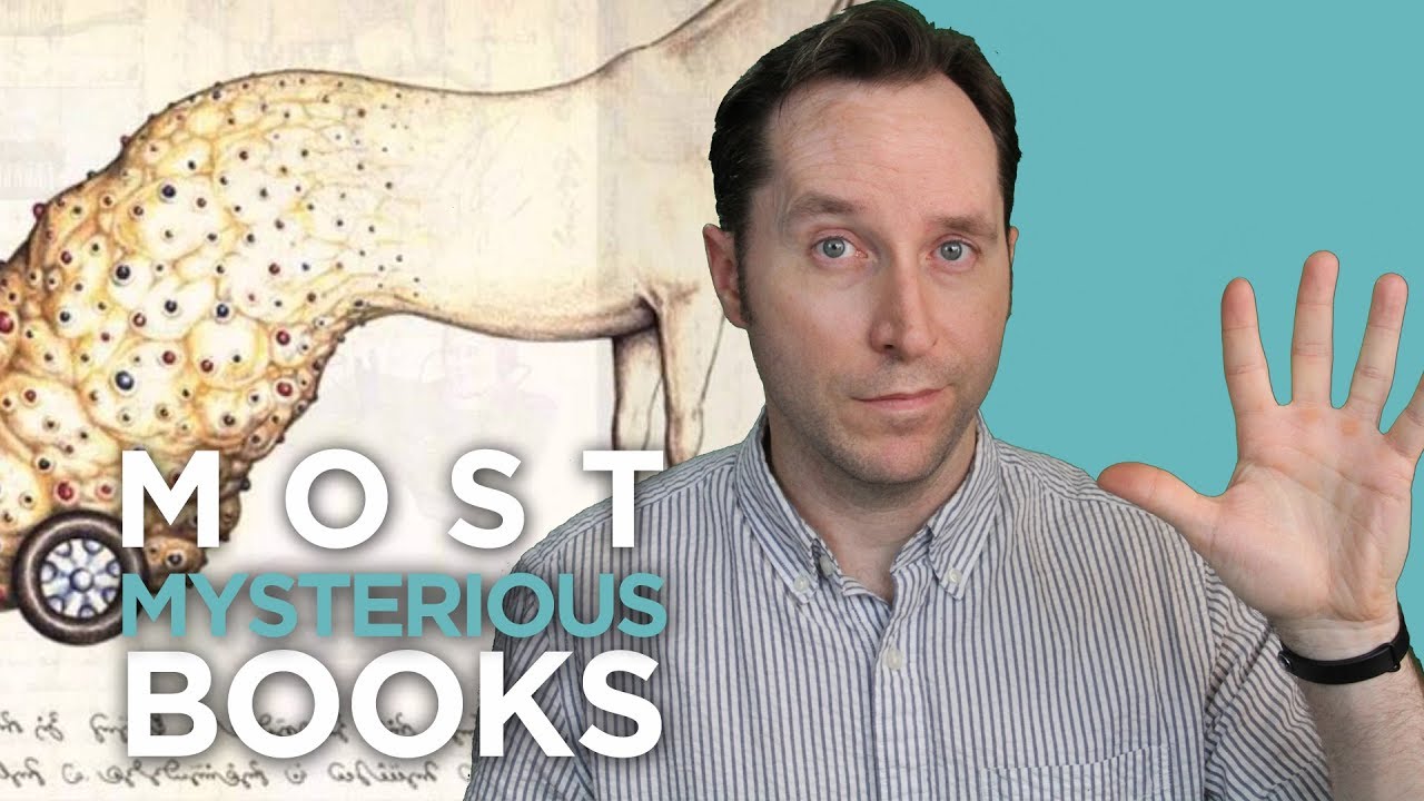 The 5 Most Mysterious Books of all Time