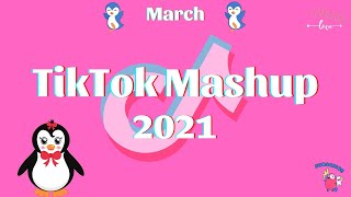 New TikTok mashup March 2021 💜(not clean)💜