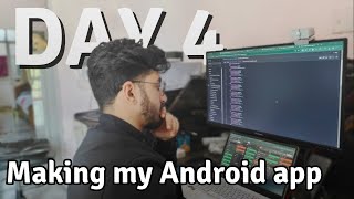 Making my Android App - Part 4 - Developing the screens