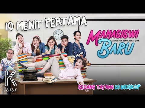 Klip 10 Menit Pertama  Film Mahasiswi Baru (2019) – SEDANG TAYANG di Bioskop