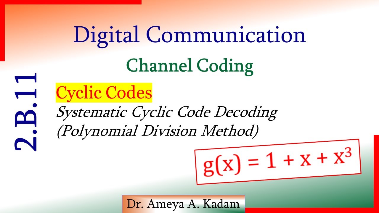 2.B.11 Systematic Cyclic Code Decoding with g(x)= 1 + x + x^3 by ...