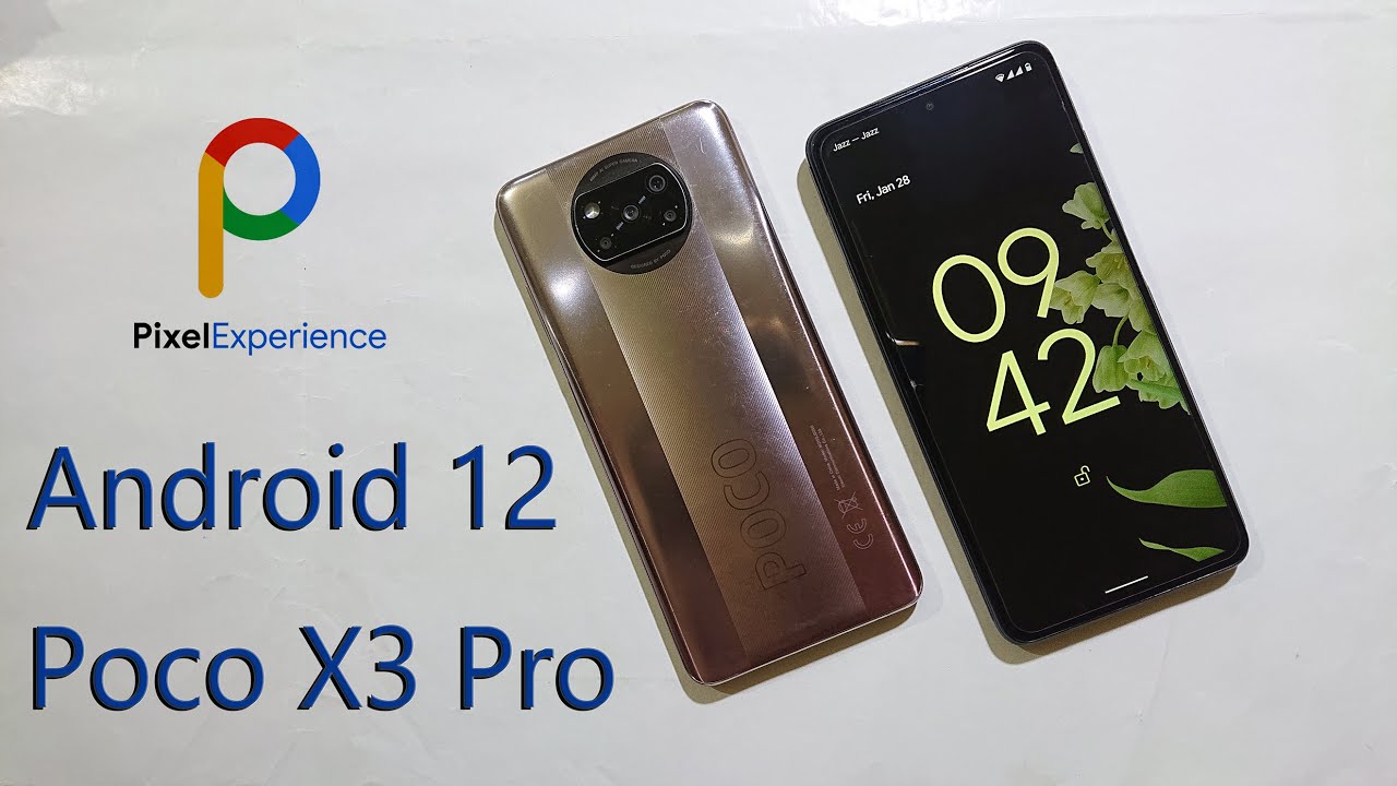 Pixel Experience Android 12 Rom Installation Guide | POCO X3 PRO - YouTube