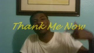 Fiyablasta: Thank Me Now (Official Video)