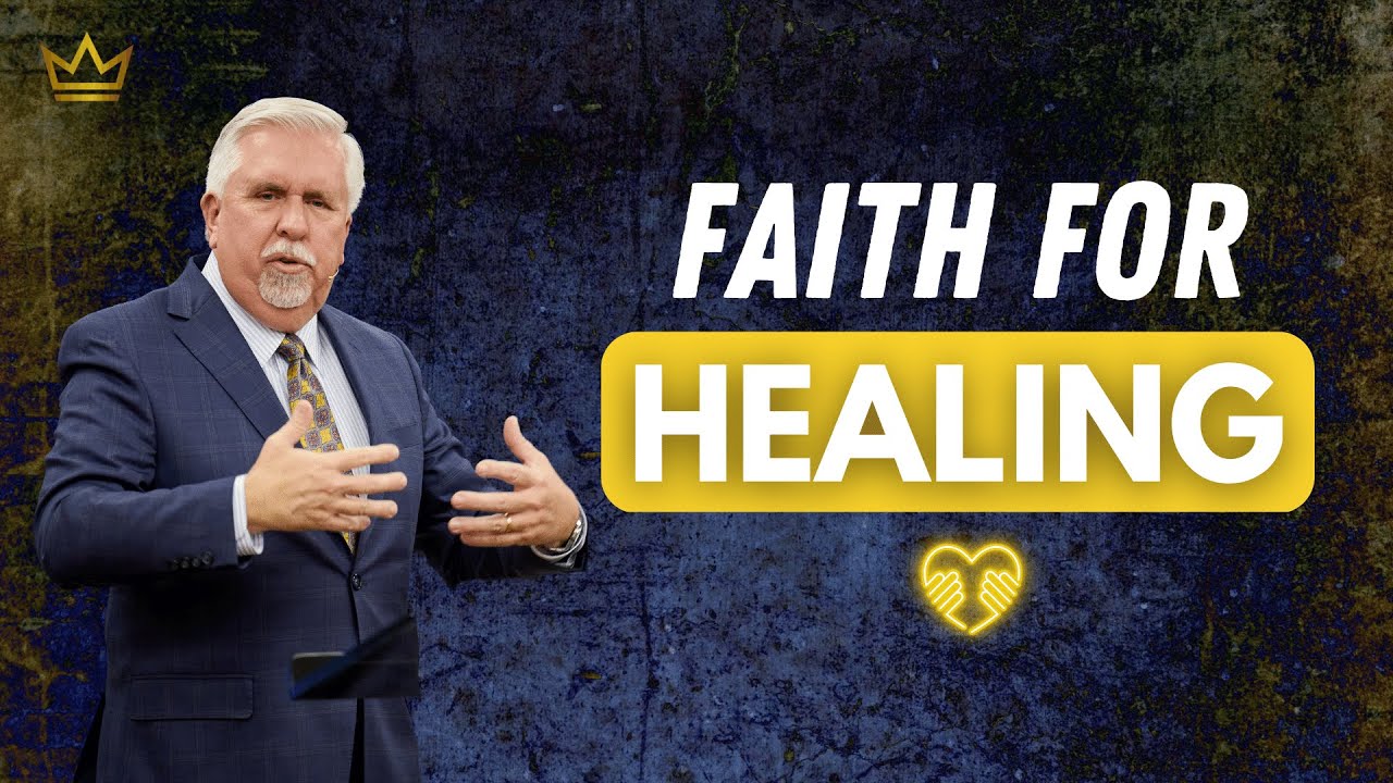 Faith for Healing | Dr. Jeff Miller | Wednesday, March 1, 2023