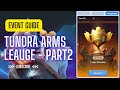 Tundra Arms League Part 2 – Full Guide: Voting, Registration & Match Prediction!