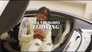 NBA YoungBoy - Flowing [Official Music Video]