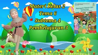 MATERI TEMATIK KELAS 2 SD TEMA 6 SUBTEMA 4 PEMBELAJARAN 3