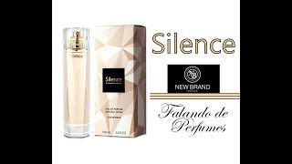 Silence ! Um lindo perfume da New Brand !!!