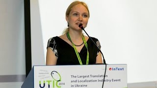 UTIC-2014. Развитие навыков синхронного перевода. Анна Иванченко