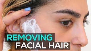 HOW TO REMOVE FACIAL HAIR | PEACH FUZZ