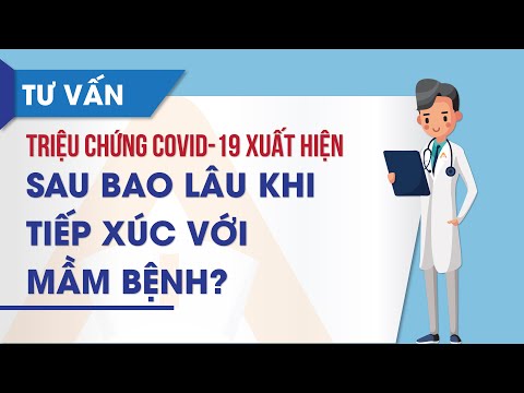 Triệu chứng COVID-19 xuất hiện sau bao lâu khi tiếp xúc với mầm bệnh? | Video AloBacsi