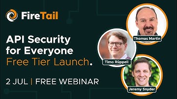 API Security for Everyone - Free Tier Launch