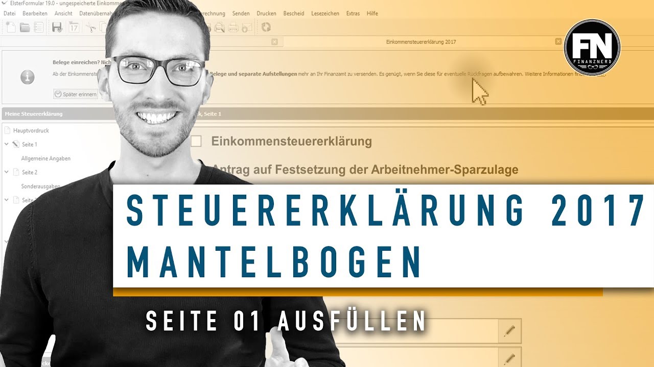 Mantelbogen 2017 Ausfullen Elster Tutorial Mantelbogen Seite 1 Steuererklarung Selber Machen Youtube