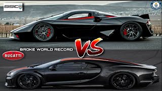 Bugatti Chiron VS SSC Tuatara | World Record | Fastest car in the world