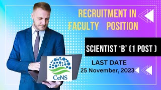 Recruitment in Faculty position || Centre For Nano and Soft matter Sciences screenshot 3