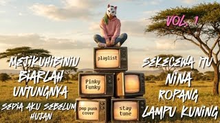 Playlist ‼️ Pop punk cover terbaik by Pinky Funky Vol. 1 