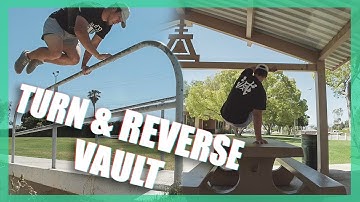 HOW TO TURN VAULT & HOW TO REVERSE VAULT - Parkour Tutorial