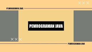 Pemrograman Java (Sequential Search & Binary Search)