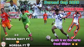 Roshan Panna का CR7 सेलिब्रेशन ||Vijay Marandi ll Durand Cup 2026 || Indian Navy ft @JagannathSoren 