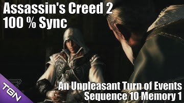 An Unpleasant Turn of Events : Sequence 10 Memory 1 - Assassins Creed 2 HD