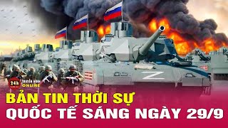 Toàn cảnh thời sự quốc tế sáng 29\/9: Hé lộ điểm yếu chí mạng của siêu tăng Mỹ viện trợ cho Ukraine