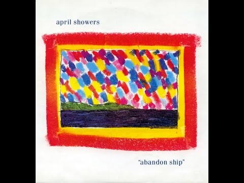 鬼激レア april showers abandon ship 12インチ UK hqdefault.jpg