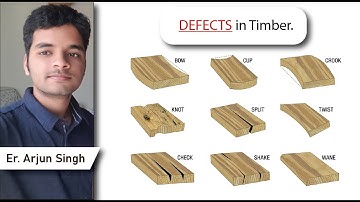 Defects in Timber by Arjun Singh Structural Engineer