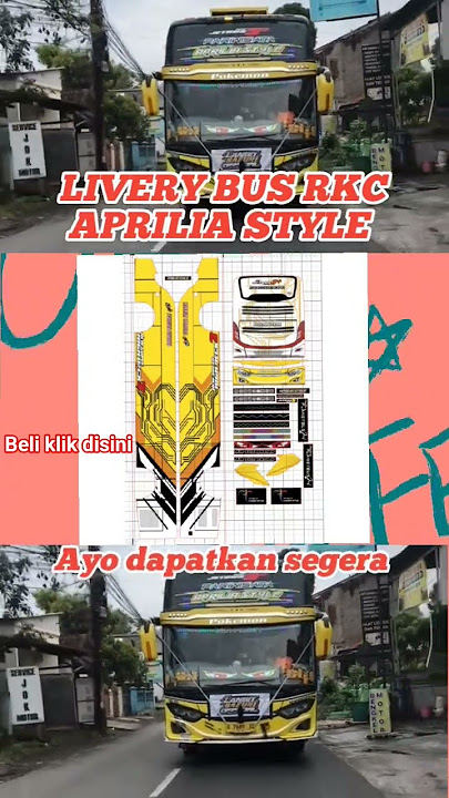Livery aprilia style untuk bus RKC #mobilbasuri #telolet #busmania #basuri #livery #rkc