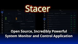 Stacer - an incredibly useful, open source, Linux desktop monitor and so much more!