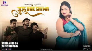 Guru Dakshina | S1 Official Trailer | Streaming This Saturday | Besharams Original