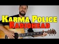 Radiohead Karma Police Lesson