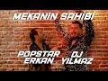 Dj Yılmaz & Popstar Erkan - Mekanın Sahibi (Roman Havası - Official Video 2020)
