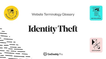 Identity Theft Explained | Web Pro Glossary - Website Security Vol. 1