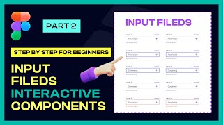 How to Create Responsive Input Fields in Figma with Auto Layout and Variants #figma #figmaconfig