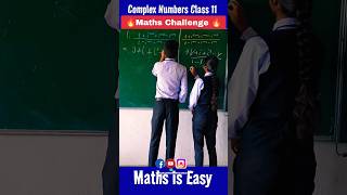 Complex Numbers ? | Maths Challenge| Class 11 JEE Maths youtubeshorts shorts viral ashortaday