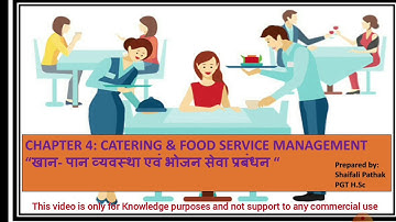 Chapter 4 (part 2) Catering and food service Class 12th🎯 Home science