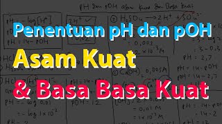 Cara Menghitung pH dan pOH Asam Kuat dan Basa Kuat