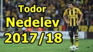 Todor Nedelev - Botev Plovdiv ( Goals  Skills 2017/18 )
