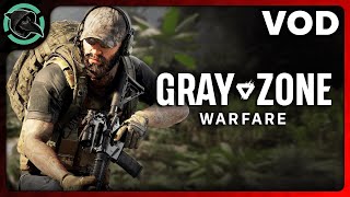 5 DAY SUBATHON! GRAY ZONE WARFARE LAUNCH PARTY! – Gray Zone Warfare