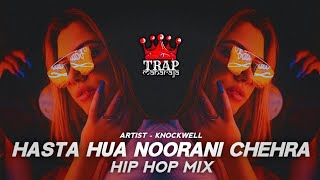 Hasta Hua Noorani Chehra (Hip Hop Mix by @Knockwell) | Bollywood Retro Hip Hop/Trap Mix