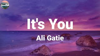 Ali Gatie ~ It's You / Lyric Video