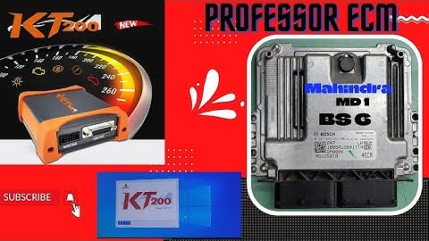 Mahindra BS6 MD1 Ecm Read & Write Success by KT200