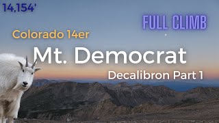 Mt. Democrat (Decalibron Part 1) | Colorado 14ers Podcast