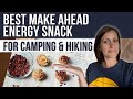 Easy &amp; Healthy Make Ahead Breakfast Snack for Camping &amp; Hiking!