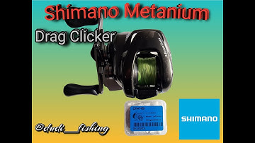 Shimano Metanium  - How to instal Drag Cklicer