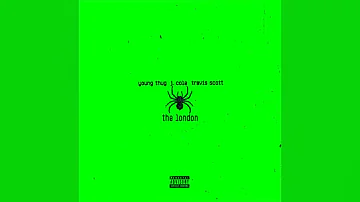 Young Thug - The London ft. J. Cole & Travis Scott 8d